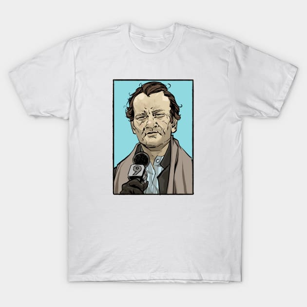 Bill Muray Groundhog day T-Shirt by markodjeska